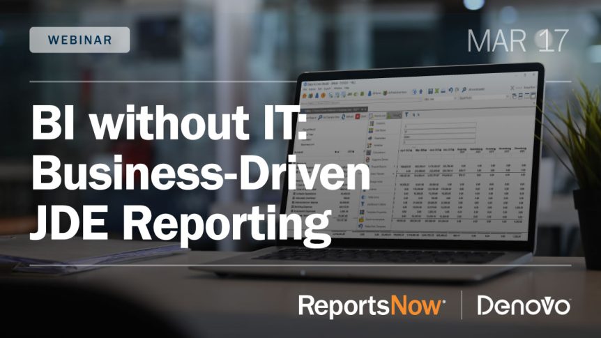 ReportsNow | Denovo Webinar